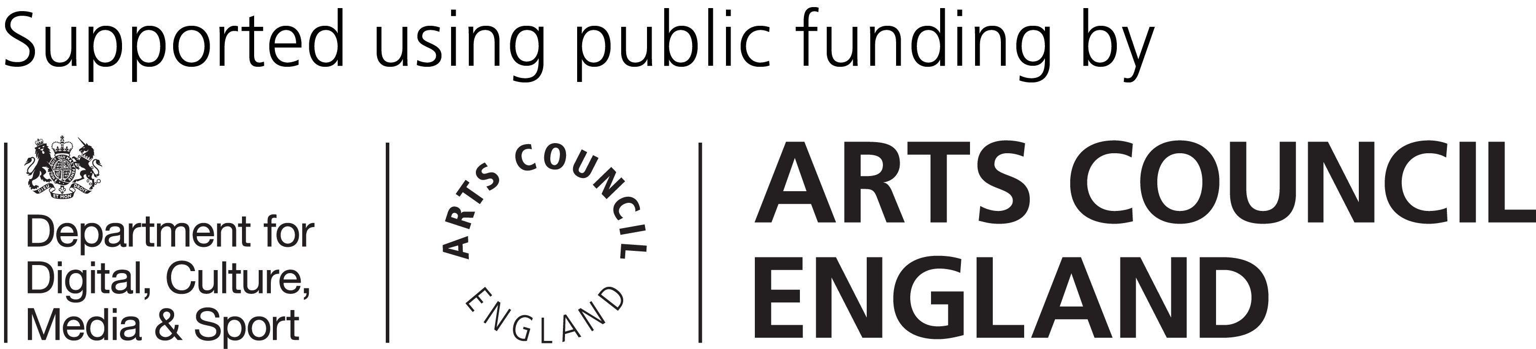 Supported using public funding by Department for Culture, Media and Sport and Arts Council England
